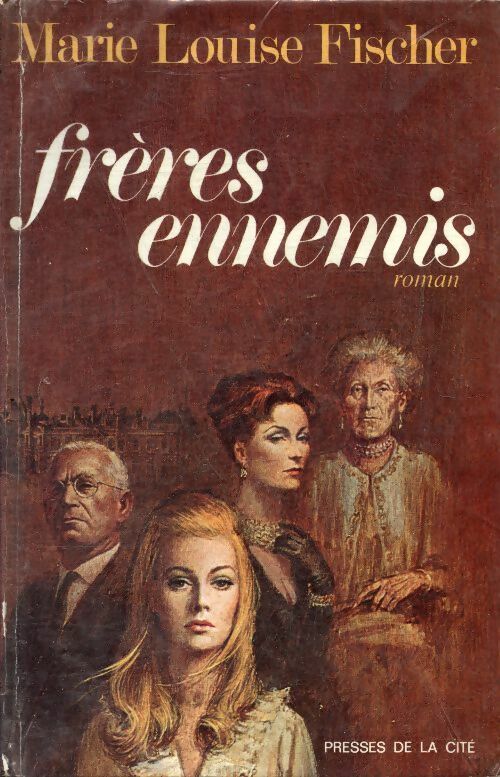 Livrenpoche : Frères ennemis - Marie-Louise Fischer - Livre