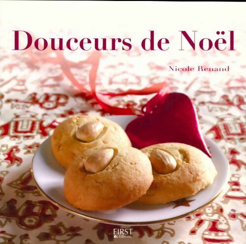 Livrenpoche : Douceurs de Noêl - Nicole Renand - Livre