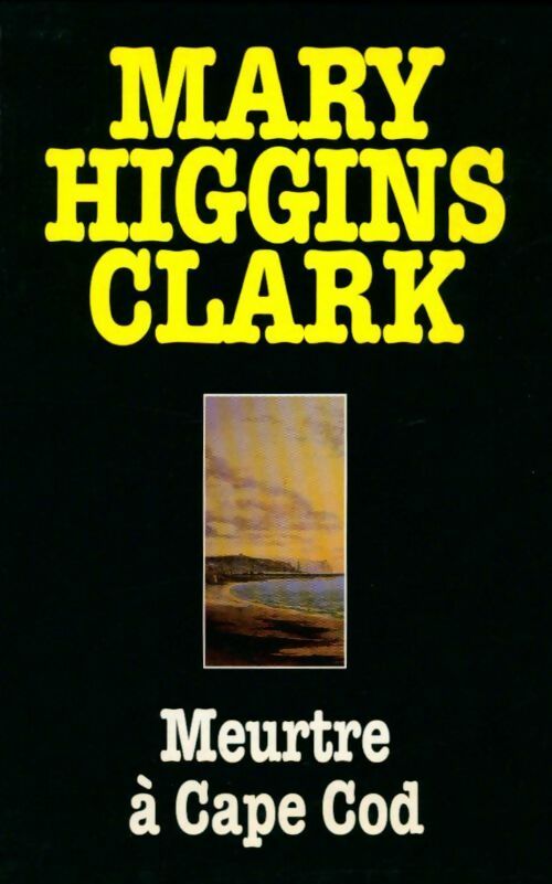 Livrenpoche : Meurtre à Cape Cod - Mary Higgins Clark - Livre