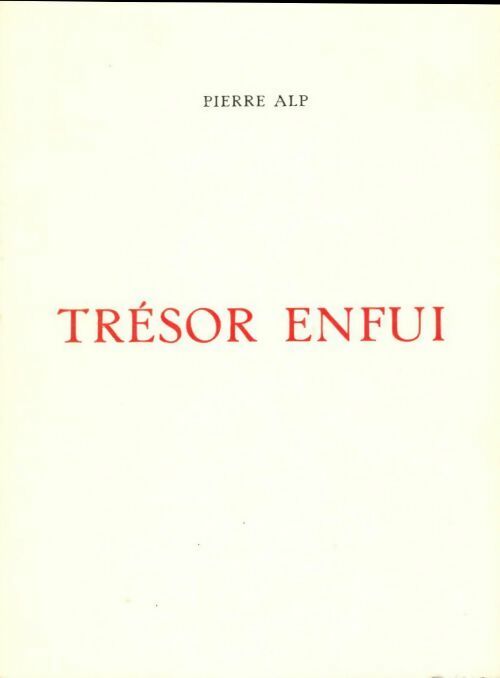 Livrenpoche : Trésor enfui - Pierre Alp - Livre
