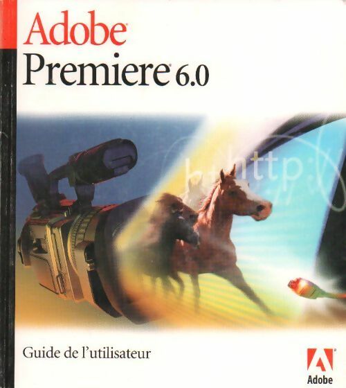 Livrenpoche : Adobe première 6.0 - Collectif - Livre
