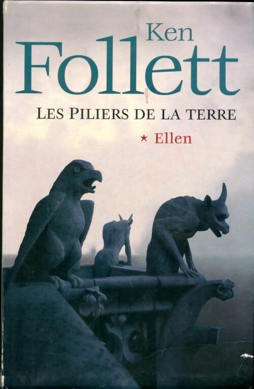 Livrenpoche : Les piliers de la Terre Tome I : Ellen - Ken Follett - Livre