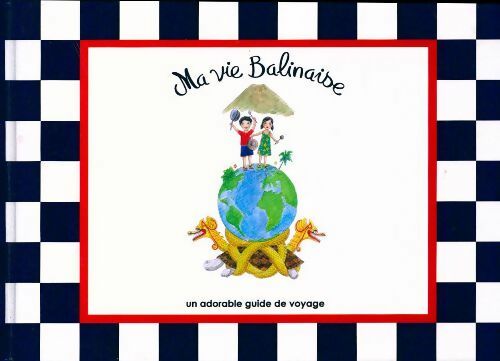 Livrenpoche : Ma vie balinaise - Sandrine Soimaud - Livre