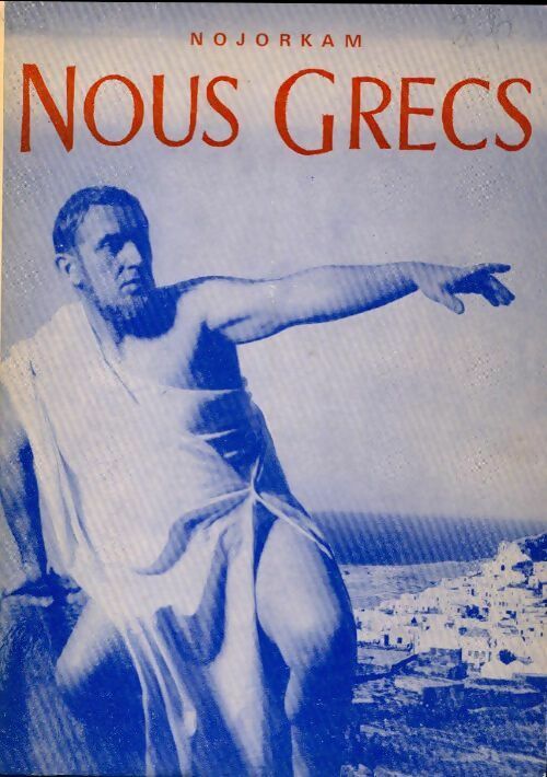 Livrenpoche : Nous, grecs - Nojorkam - Livre
