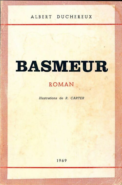 Livrenpoche : Basmeur - Albert Duchereux - Livre