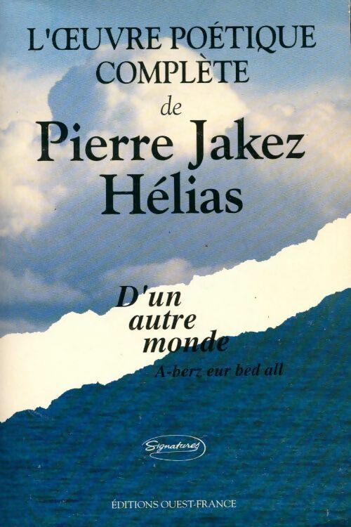 Livrenpoche : D'un autre monde - Pierre-Jakez Hélias - Livre