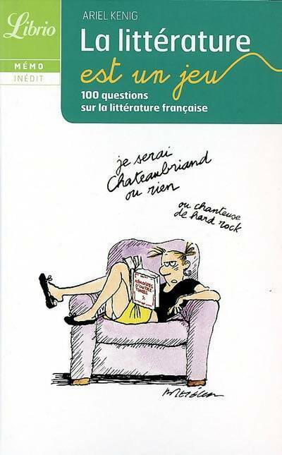 Livrenpoche : La littérature est un jeu - Ariel Kenig - Livre
