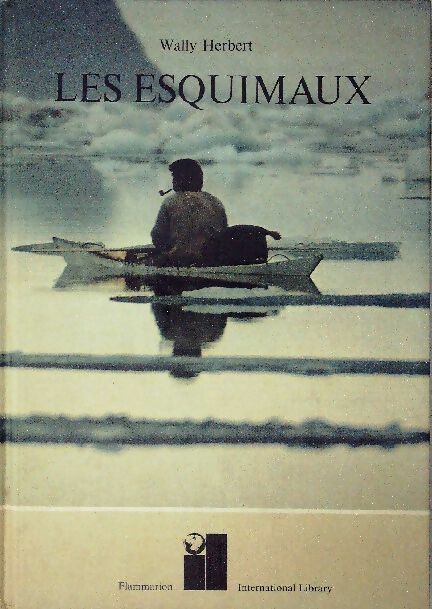 Livrenpoche : Les esquimaux - Wally Herbert - Livre