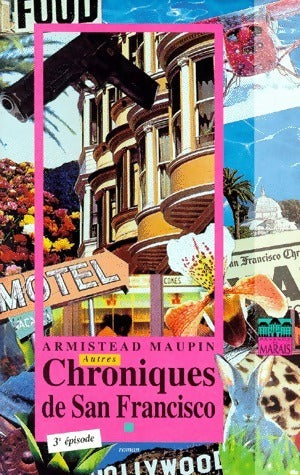 Livrenpoche : Chroniques de San Francisco Tome III : Autres chroniques de San Francisco - Armistead Maupin - Livre
