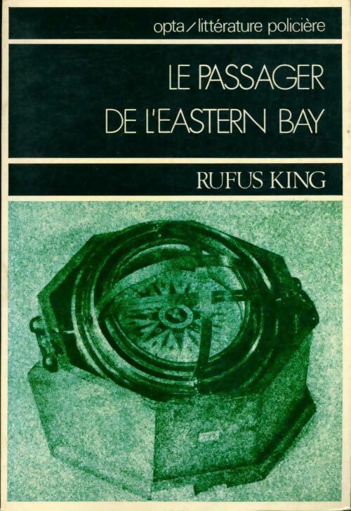Le passager de l'Eastern Bay - Rufus King -  Littérature policière - Livre