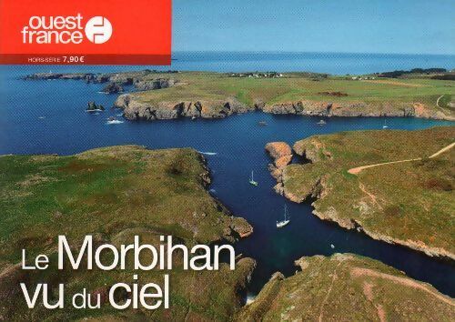Livrenpoche : Le Morbihan vu du ciel - Collectif - Livre