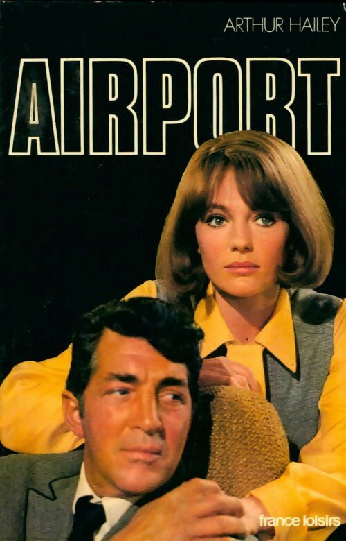 Livrenpoche : Airport - Arthur Hailey - Livre