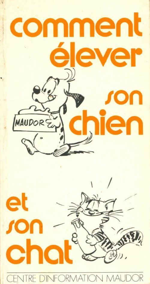 Livrenpoche : Comment élever son chien et son chat - Collectif - Livre