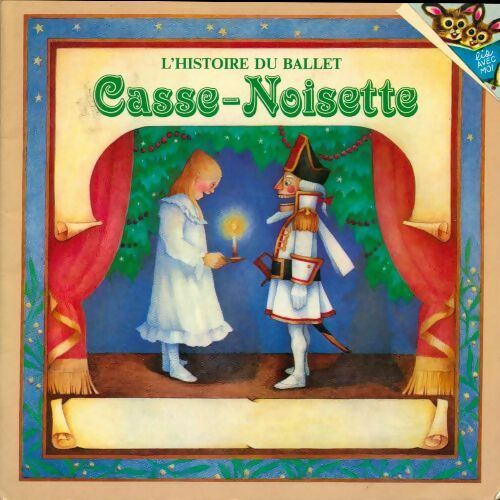 Livrenpoche : L histoire du ballet Casse- Noisette - Diane Goode, Deborah Hautzig - Livre