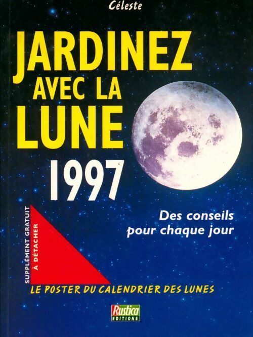 Livrenpoche : Jardinez avec la lune 1997 - Céleste - Livre