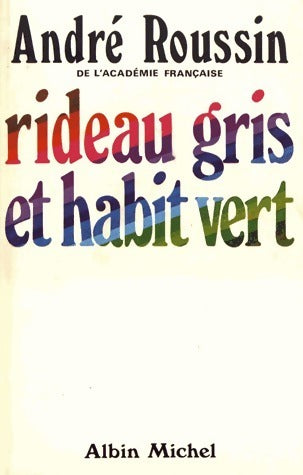 Livrenpoche : Rideau gris et habit vert - André Roussin - Livre