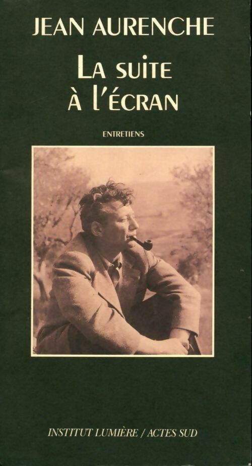 Livrenpoche : La suite à l'écran - Jean Aurenche - Livre