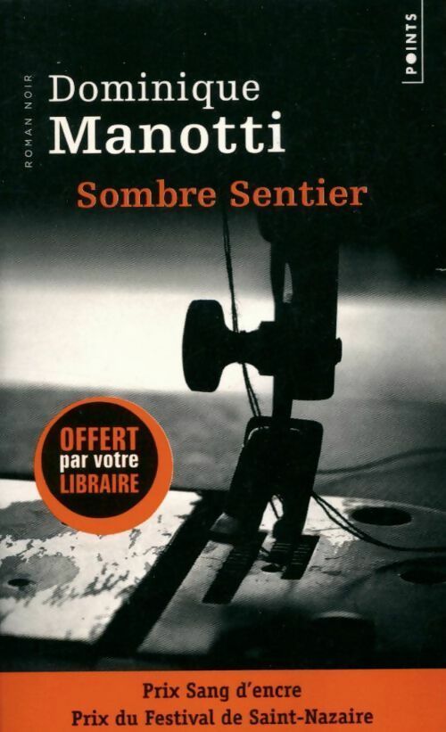 Livrenpoche : Sombre sentier - Dominique Manotti - Livre