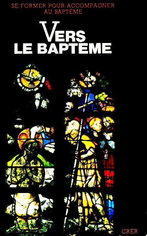 Livrenpoche : Vers le baptême - Collectif - Livre