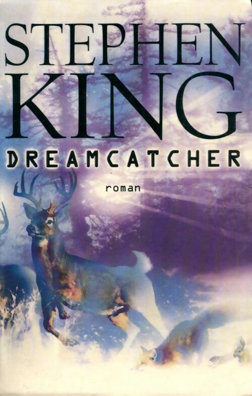 Livrenpoche : Dreamcatcher - Stephen King - Livre