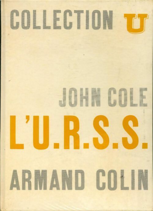 Livrenpoche : L'U.R.S.S. Analyse géographique - John Cole - Livre