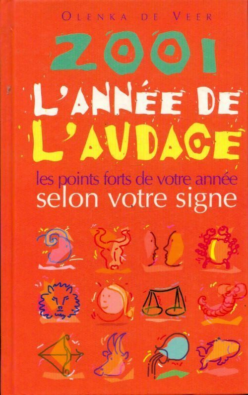 Livrenpoche : 2001 l'année de l'audace - Olenka De Veer - Livre