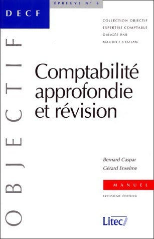 Livrenpoche : Manuel de comptabilité approfondie et révision - Gérard Enselme - Livre