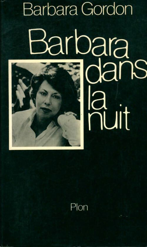 Barbara dans la nuit - Barbara Gordon - Livre