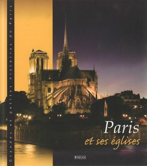 Livrenpoche : Paris et ses églises - Corinne Targat - Livre