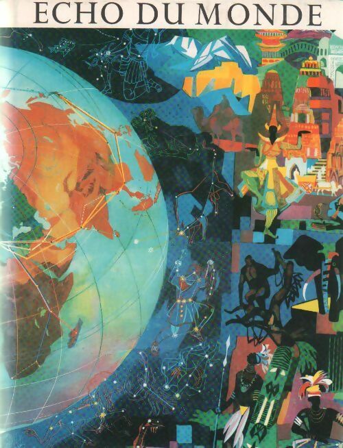 Livrenpoche : Echo du monde Tome III - Collectif - Livre