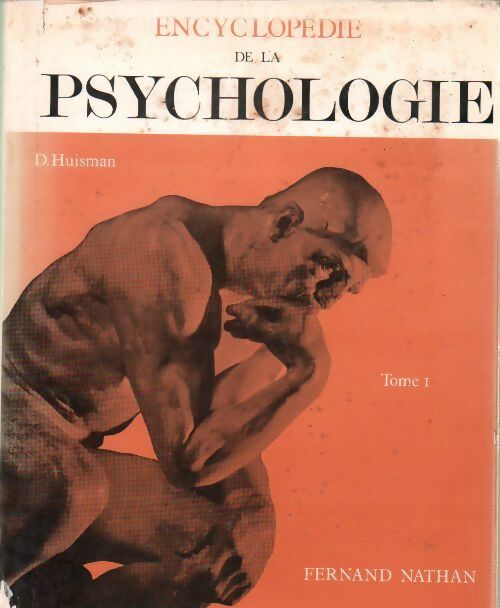 Livrenpoche : Encyclopédie de la psychologie Tome I - Denis Huisman - Livre