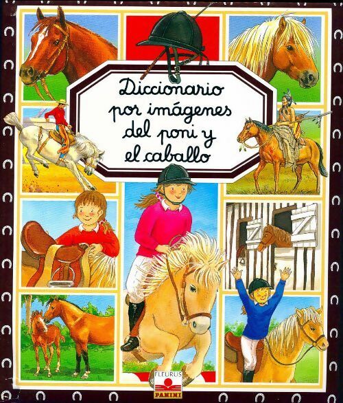 Livrenpoche : Diccionario por imagenes del poni y caballo - Emilie Beaumont - Livre