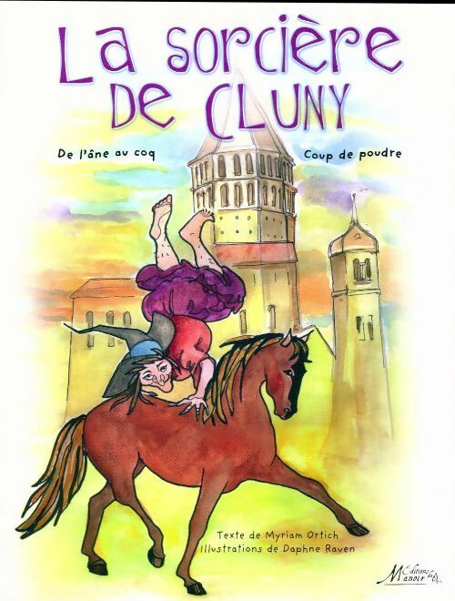 Livrenpoche : La sorcière de Cluny - Myriam Ortich - Livre