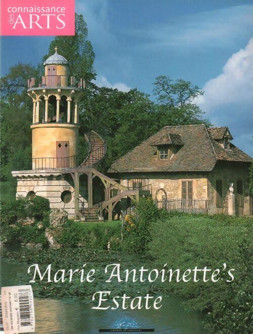 Livrenpoche : Marie Antoinette's Estate - Collectif - Livre