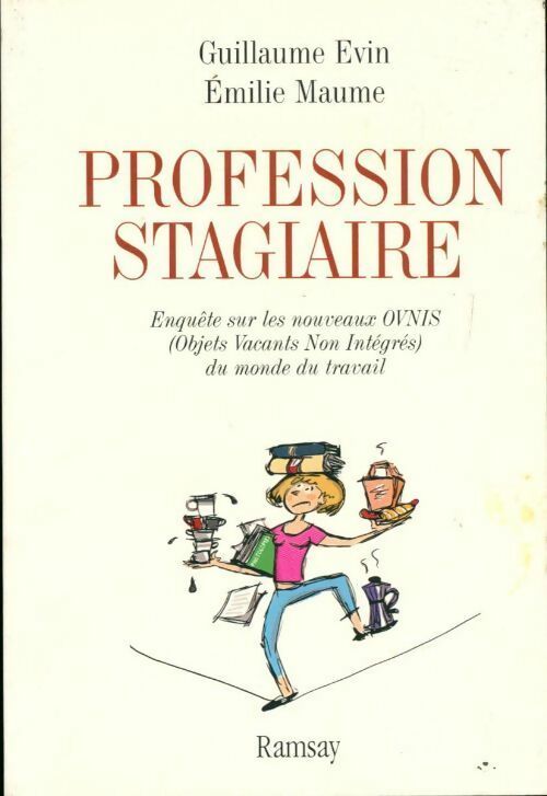 Profession stagiaire - Guillaume Evin -  Ramsay GF - Livre