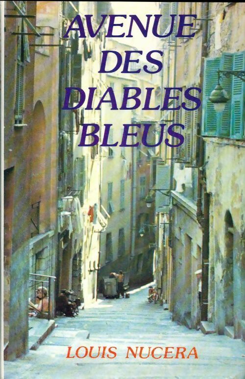 Livrenpoche : Avenue des Diables-Bleus - Louis Nucera - Livre
