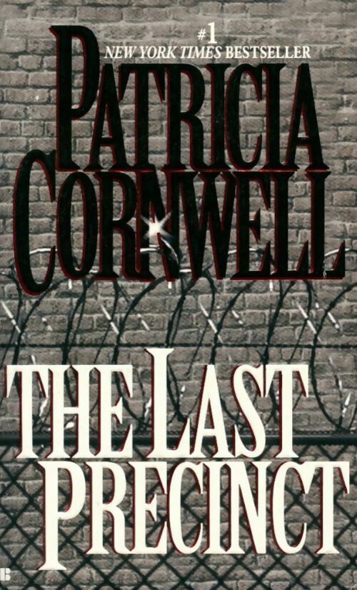 Livrenpoche : The last precinct - Patricia Daniels Cornwell - Livre