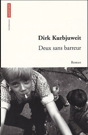 Livrenpoche : Deux sans barreur - Dirk Kurbjuweit - Livre