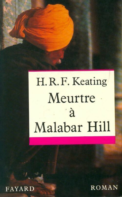 Livrenpoche : Meurtre à Malabar Hill - H.R.F. Keating - Livre