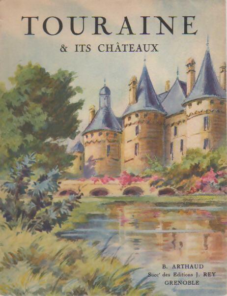 Livrenpoche : Touraine & its chateaux - Henry Debraye - Livre