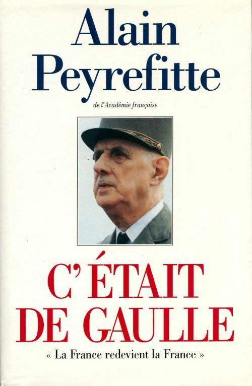 Livrenpoche : C'était De Gaulle Tome I - Alain Peyrefitte - Livre