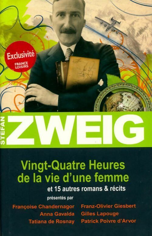 Livrenpoche : Vingt quatre heures de la vie d'une femme et 15 autres romans - Stefan Zweig - Livre