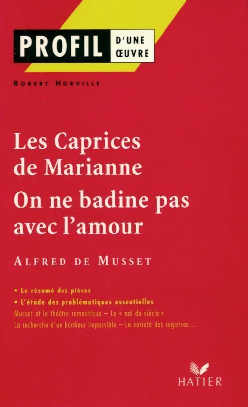 Livrenpoche : Les caprices de Marianne / On ne badine pas avec l'amour - Alfred De Musset - Livre
