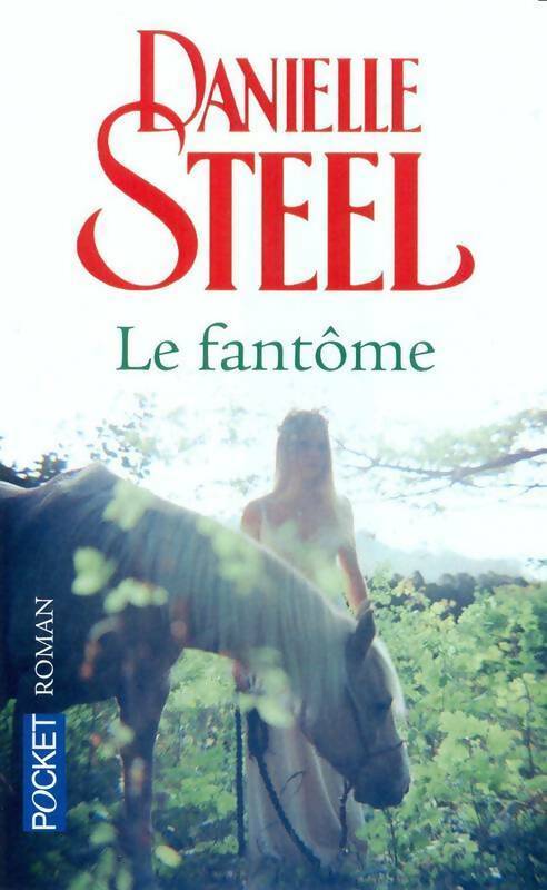 Livrenpoche : Le fantôme - Danielle Steel - Livre