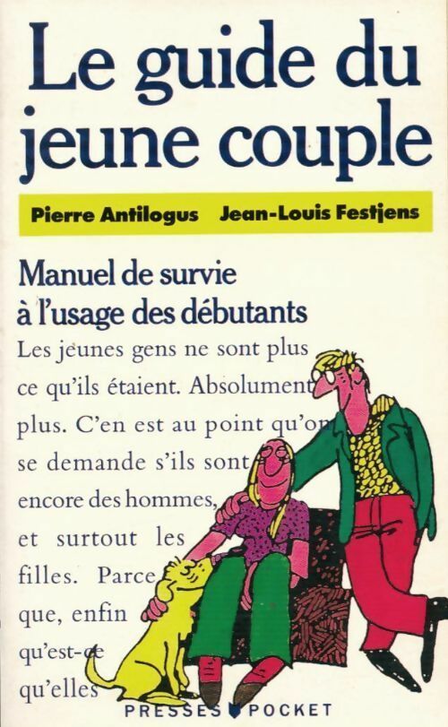 Livrenpoche : Le guide du jeune couple - Pierre Antilogus - Livre