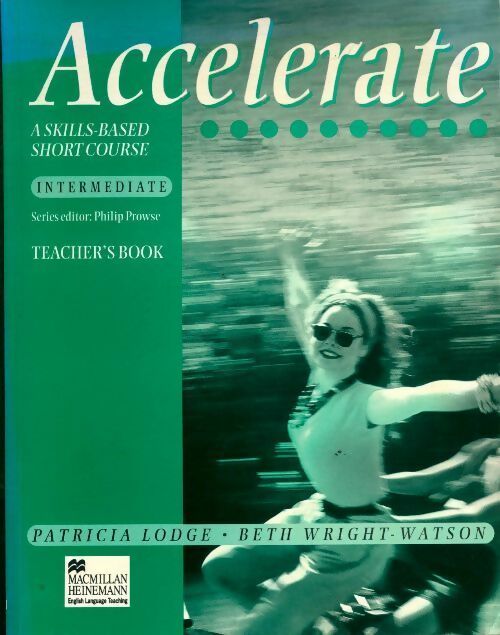 Livrenpoche : Accelerate intermediate. Teacher's book - Patricia Lodge - Livre