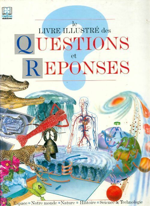 Livrenpoche : Le livre illustré des questions-réponses - Collectif - Livre
