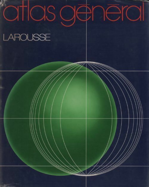 Atlas général - H (Eds. ) Treharne -  Larousse GF - Livre