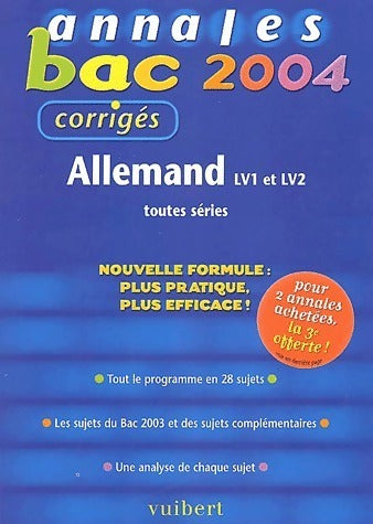 Livrenpoche : Allemand Bac 2004 Annales corrigées - Marie Marhuenda - Livre
