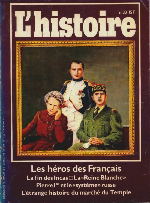 Livrenpoche : L'histoire n°33 : Les héros des français - Collectif - Livre